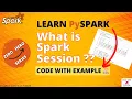 05 Understand Spark Session Create your First DataFrame Create SparkSession object Spark UI