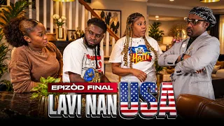 LAVI NAN USA - Epizòd Final ( Sezon 1 )