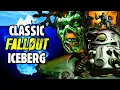 The Classic Fallout Iceberg Explained Vol 1