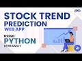 Build a Stock Trend Prediction Web App in Python GeeksforGeeks