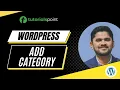 WordPress - Add Category Tutorialspoint