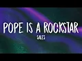 Download Lagu SALES - Pope Is a Rockstars | go little rockstar