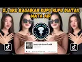 Download Lagu DJ AKU BAGAIKAN KUPU KUPU DI ATAS MATA AIR || DJ MATA AIR CINTA FUNKOT VIRAL TIKTOK 2024
