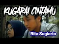 Download Lagu Rita S - Kugapai Cintamu,