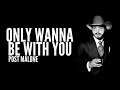 Post Malone - Only Wanna Be With You (Lyrics) [Pokemon 25th Anniversary Song]