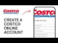 How to Create a Costco com Online Account