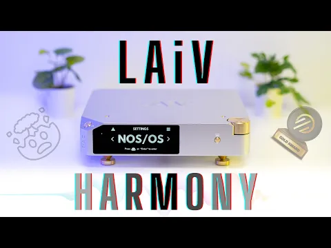 Download MP3 LAiV Harmony DAC Review – Could this be the New Benchmark under $5K?