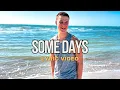 Download Lagu Mike Malagies - Some Days (Lyric Video)