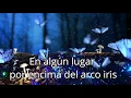 Somewhere over the rainbow (Letra Español) - En algún lugar sobre el arcoiris - Israel Kamakawiwo