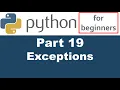 Python Tutorial - Part 19 exceptions