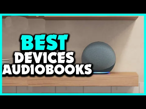 Download MP3 ▶️Best Devices for Audiobooks in 2023