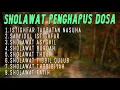 Download Lagu SHOLAWAT MERDU TANPA MUSIK || SHOLAWAT PENGHAPUS SEGALA DOSA || ASTAGHFIRULLAH ROBBAL BAROYA