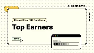 HackerRank SQL Solution - Top Earners