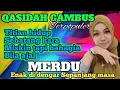 Download Lagu PALING BANYAK DI CARI ‼️ TITIAN HIDUP - QASIDAH GAMBUS TERPOPULER SEPANJANG MASA ‼️ TERVIRAL 2025 