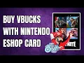 How to Buy V-Bucks with Nintendo eShop Card - 2025 Guide