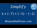 Simplify 6 -7 -5 - -2