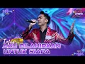 Download Lagu IRFAN (Tarakan) - Aku Dilahirkan Untuk Siapa | DMD PANGGUNG REZEKI