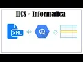IICS EXAMPLE 12 Hierarchy parser XML file Data Load To Relational table or CSV - Informatica