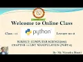 Creating Accessing Traversing List Operations Ch-11 List Manipulation Part-2 Lecture-2 Class-11