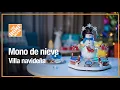Mono de nieve Villa Navidad