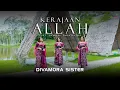 Download Lagu Divamora Sister - Kerajaan Allah (Official Music Video)  #lagurohanikristen