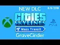 MASS TRANSIT DLC Cities Skylines Console Xbox One PS4