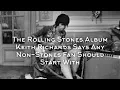 Download Lagu The Rolling Stones Album Keith Richards Says Any Non-Stones Fan Should Start With