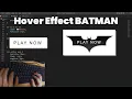 ASMR Programming - Coding Button Hover Batman