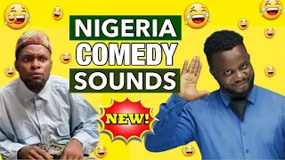 nigeria new comedy sounds 2024 no copyrights comedy sounds funny sounds background effects