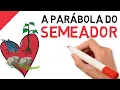 Download Lagu A PARÁBOLA do SEMEADOR, entenda TUDO! | #48