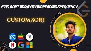 1636 Sort Array by Increasing Frequency Leetcode Python - DSA