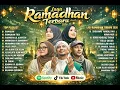 Lagu FULL ALBUM SHOLAWAT RAMADHAN 2026 MAHER ZAIN OPICK NISSA SABYAN RISA SOLIHAH AI KHODIJAH NONSTOP