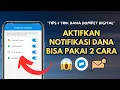 Download Lagu 2 Cara Aktifkan Notifikasi DANA di HP Samsung