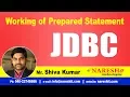 JDBC Tutorials Working of Prepared Statement Advanced Java Mr Shiva Kumar
