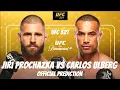 UFC 327 JIRI PROCHAZKA VS CARLOS ULBERG PREDICTION