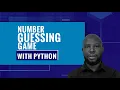 Number Guessing Game in Python Fun Beginner Project