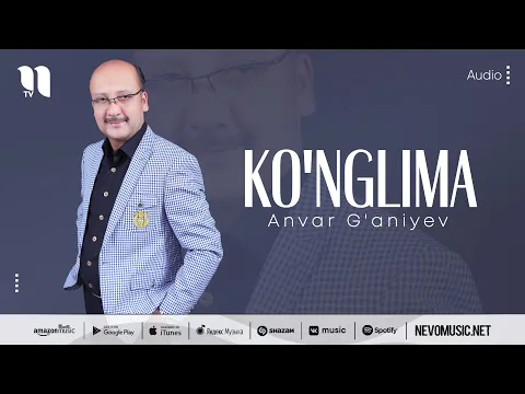 Download MP3 Anvar G'aniyev - Ko'nglima (music version)