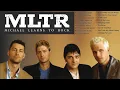 Download Lagu Michael Learns To Rock Hits Best Of The Best  - Full Album Playlist