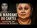 La Marraine du Cartel L Histoire de Griselda Blanco