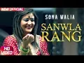 Download Lagu Sanwla Rang | Full Video | Sona Walia | Desi Routz | Maninder Kailey | Latest Punjabi Song 2017
