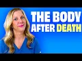 What the Body Goes Through After Death Step-by-Step