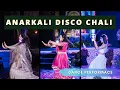 Download Lagu Anarkali Disco Chali | Sangeet Indian Wedding Dance Performance