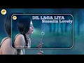 Download Lagu COVER BOLLYWOOD INDIAN DIL LAGA LIYA SUSMITA LOVELY - VIRAL TIKTOK 2025 [BY: Lofi Hubscape]