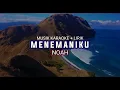 Download Lagu Noah, Menemaniku - Noah - Karaoke