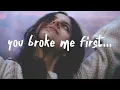 Download Lagu Tate McRae - you broke me first (Luca Schreiner Remix) Lyrics