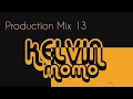 Download Lagu Production Mix Vol 13 Mixed By Kelvin Momo