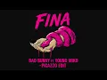 Bad Bunny ft. Young Miko – FINA (Picazzo Edit) | Tech House Rework