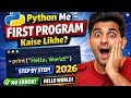 Python Me First Program Kaise Likhe Step by Step Hello World Python Tutorial Hindi 2026