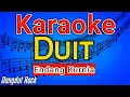 KARAOKE DUIT - ENDANG KURNIA KARAOKE DANGDUT | DANGDUT POPULER 2022