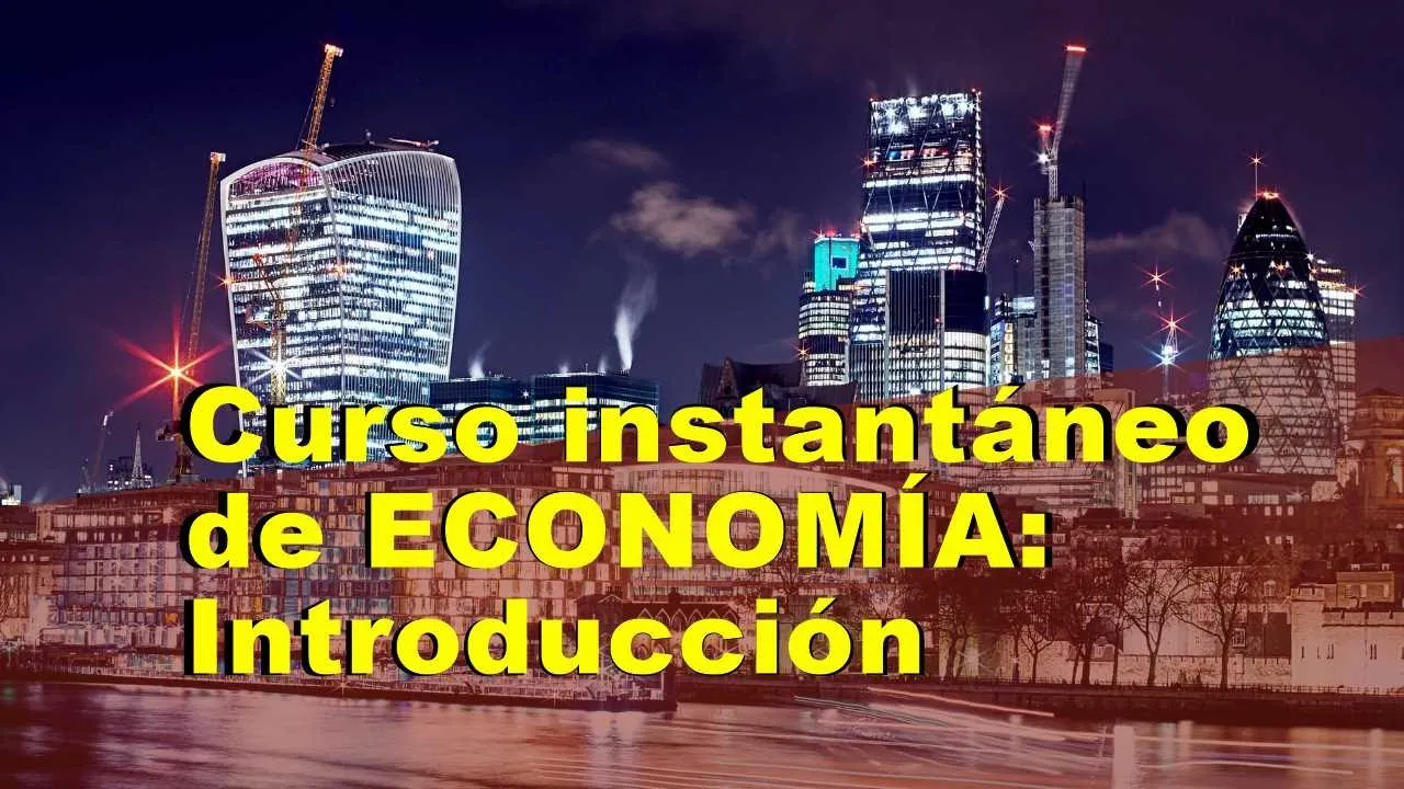 Curso de economía instantáneo 1: introducción a la macroeconomía